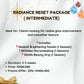 RADIANCE RESET PACKAGE (INTERMEDIATE)